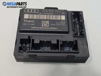 Модул врата за Audi A6 Sedan C6 (05.2004 - 03.2011), № 4F0959793E
