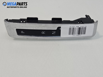 Индикатор автоматични скорости за Audi A6 Sedan C6 (05.2004 - 03.2011)