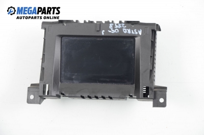 Дисплей за Opel Astra H Hatchback (01.2004 - 05.2014)